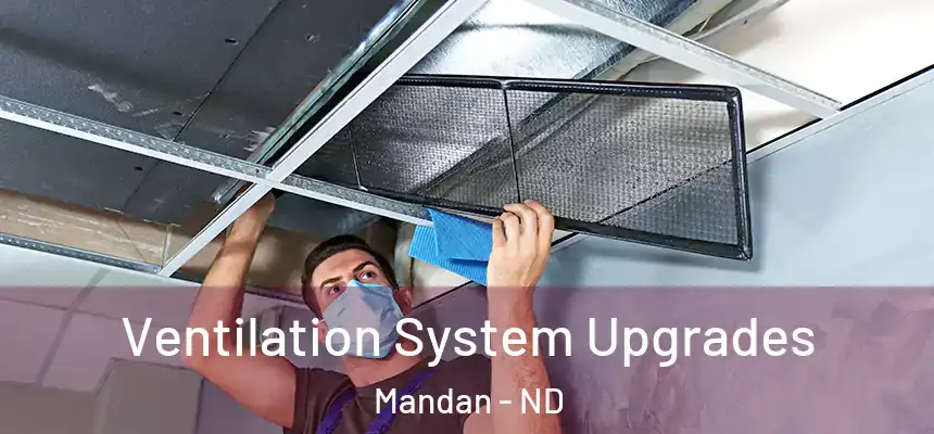  Ventilation System Upgrades Mandan - ND